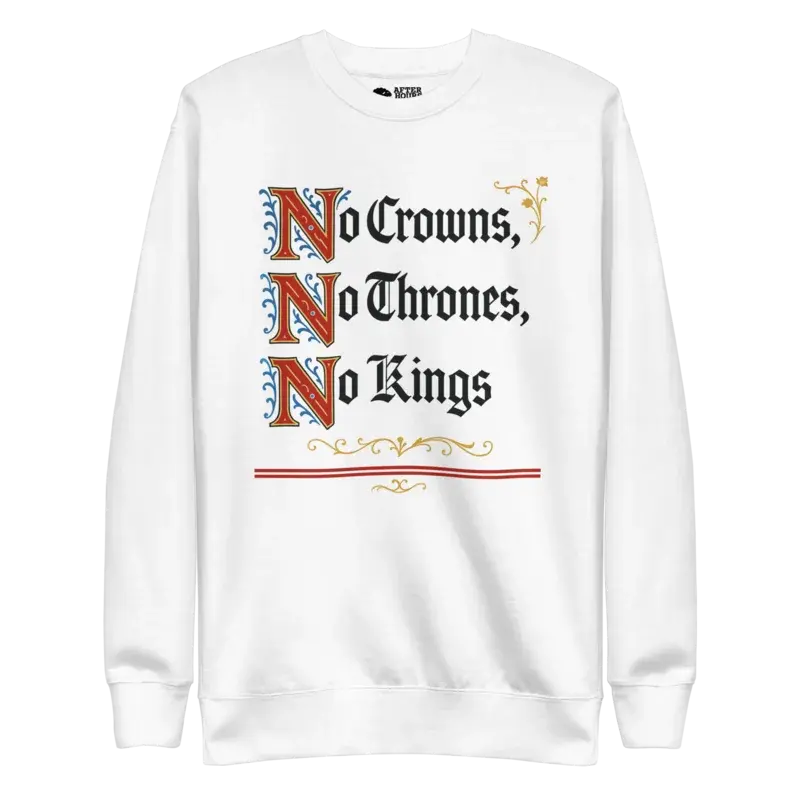 No Kings - White Unisex Premium Sweatshirt