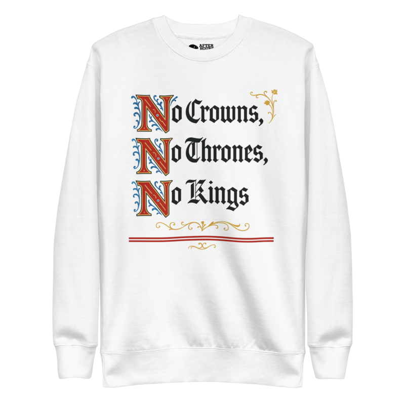 No Kings - White Unisex Premium Sweatshirt